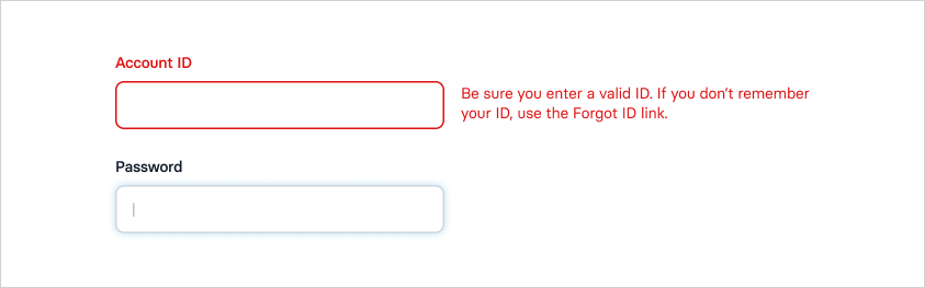Screenshot of a log-in form with two fields, one for account ID and another for password. The ID field is red with error text adjacent to it. The password field is highlighted with a cursor inside of it.